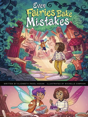 cover image of Even Fairies Bake Mistakes